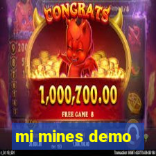 mi mines demo